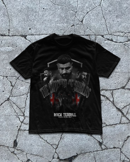 MICK "Butcher Of Shields" TERRILL T-Shirt